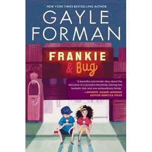 Frankie & Bug -- Gayle Forman